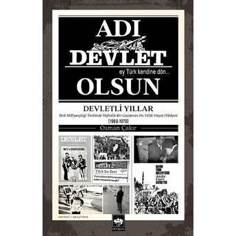 Adı Devlet Olsun Osman Çakır