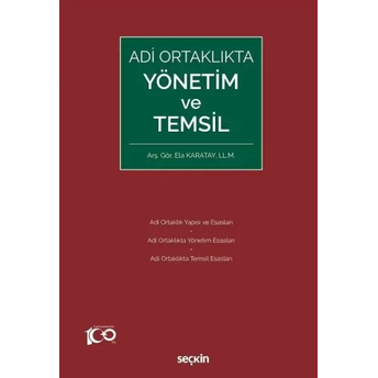 Adi Ortaklıkta Yönetim Ve Temsil Ela Karatay