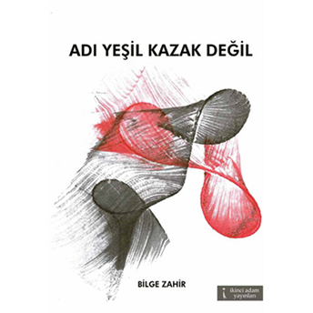 Adı Yeşil Kazak Değil