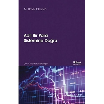 Adil Bir Para Sistemine Doğru - M. Umer Chapra