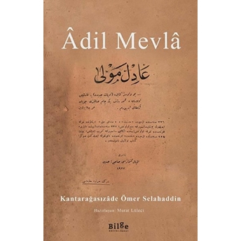 Âdil Mevlâ Kantarağasızâde Ömer Selahaddin