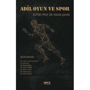 Adil Oyun Ve Spor - Hasan Şahan