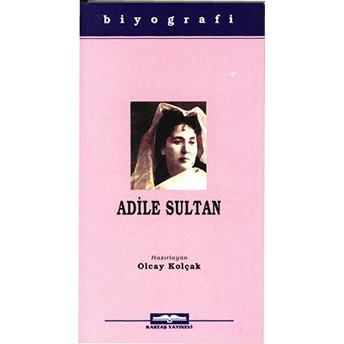 Adile Sultan-Olcay Kolçak