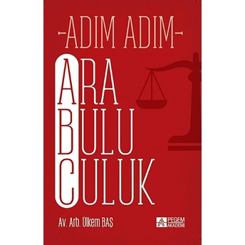 Adım Adım Arabuluculuk Ülkem Baş