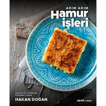 Adım Adım Hamur Işleri Hakan Doğan