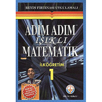 Adım Adım Işıklı Matematik Ilkokul 1 Bilal Işıklı