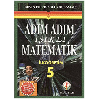 Adım Adım Işıklı Matematik Ortaokul 5 Bilal Işıklı