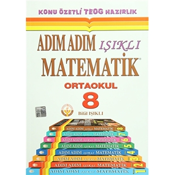 Adım Adım Işıklı Matematik Ortaokul 8 Bilal Işıklı