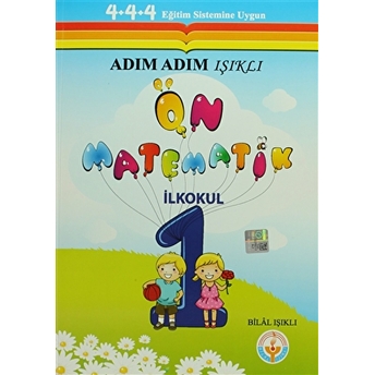 Adım Adım Işıklı Ön Matematik Ilkokul 1 Bilal Işıklı