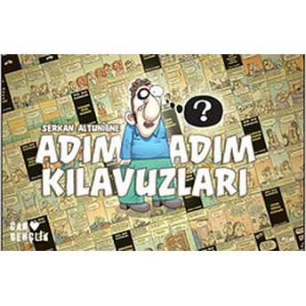 Adım Adım Kılavuzları Serkan Altuniğne