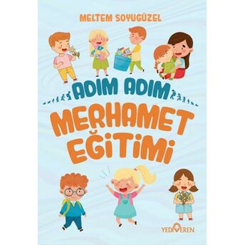 Adım Adım Merhamet Eğitimi Meltem Soyugüzel