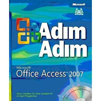 Adım Adım Microsoft Office Access 2007 Kolektif