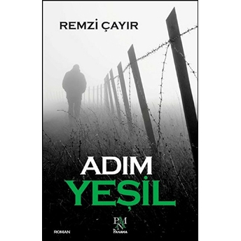 Adım Yeşil Remzi Çayır