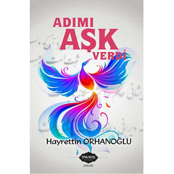 Adımı Aşk Verdi-Hayrettin Orhanoğlu