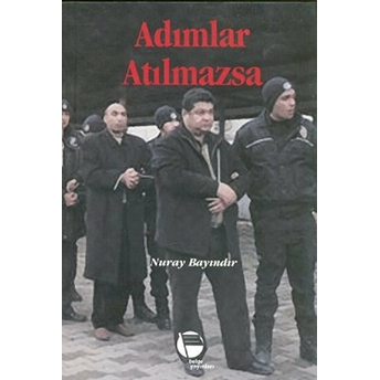 Adımlar Atılmazsa