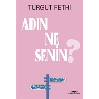 Adın Ne Senin?