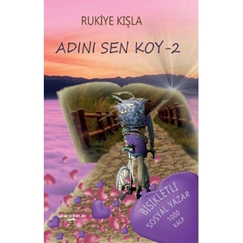 Adını Sen Koy 2