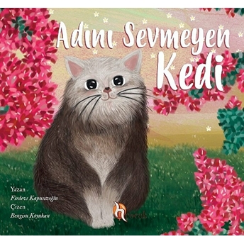 Adını Sevmeyen Kedi Firdevs Kapusızoğlu