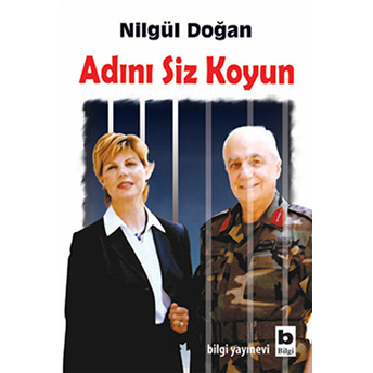 Adını Siz Koyun Nilgül Doğan