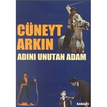 Adını Unutan Adam Cüneyt Arkın