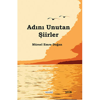 Adını Unutan Şiirler