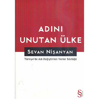 Adını Unutan Ülke Sevan Nişanyan