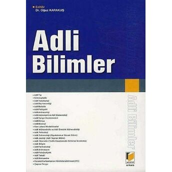 Adli Bilimler Oğuz Karakuş