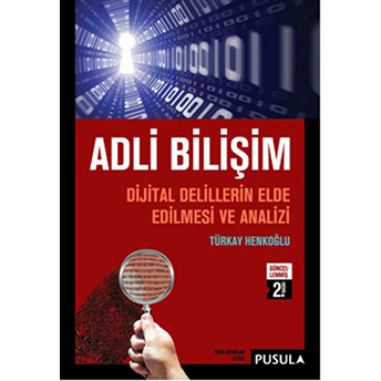 Adli Bilişim - Türkay Henkoğlu