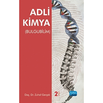 Adli Kimya (Bulgubilim) Zuhal Gerçek