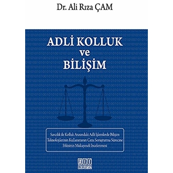 Adli Kolluk Ve Bilişim