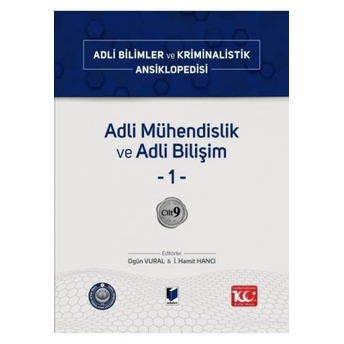 Adli Mühendislik Ve Adli Bilişim -1 Ogün Vural