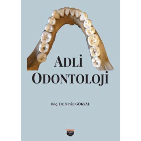 Adli Odontoloji Nevin Göksal