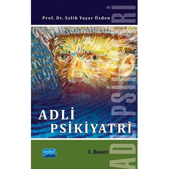 Adli Psikiyatri-Salih Yaşar Özden