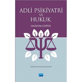 Adli Psikiyatri Ve Hukuk