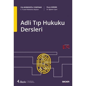 Adli Tıp Hukuku Dersleri Filiz Berberoğlu Yenipınar