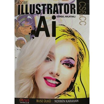 Adobe Illustrator Cs6 & Cc Buse Ülkü