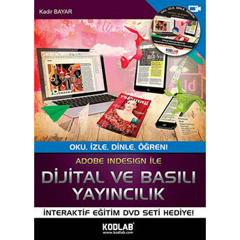 Adobe Indesign Ile Dijital Ve Basılı Yayıncılık Kadir Bayar