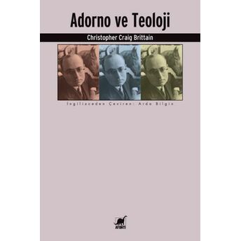 Adorno Ve Teoloji Christopher Craig Brittain