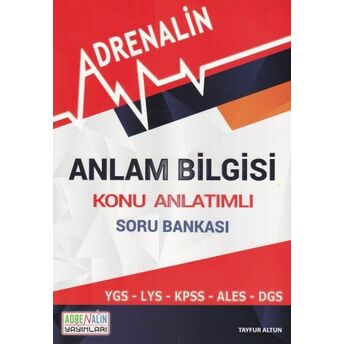 Adrenalin Anlam Bilgisi Konu Anlatımlı Soru Bankası Tayfur Altun