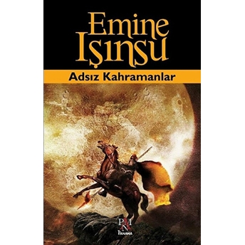 Adsız Kahramanlar Emine Işınsu