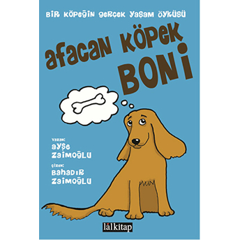 Afacan Köpek Boni Ayşe Zaimoğlu