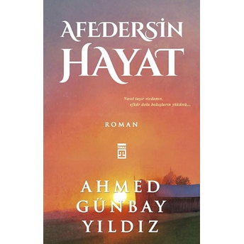 Afedersin Hayat Ahmed Günbay Yıldız