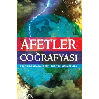 Afetler Coğrafyası Ramazan Özey,Mehmet Ünlü