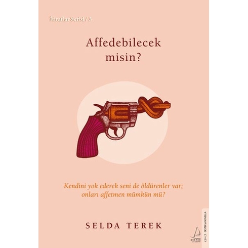 Affedebilecek Misin? Itiraflar Serisi 3 Selda Terek