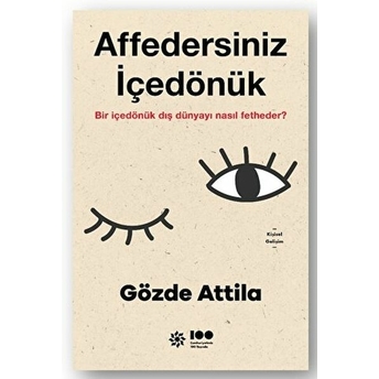 Affedersiniz Içedönük Gözde Attila