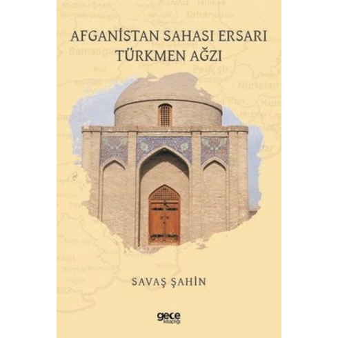 Afganistan Sahası Ersarı Türkmen Ağzı - Savaş Şahin