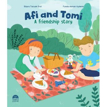 Afi And Tomi - A Friendship Story Büşra Tarçalır Erol