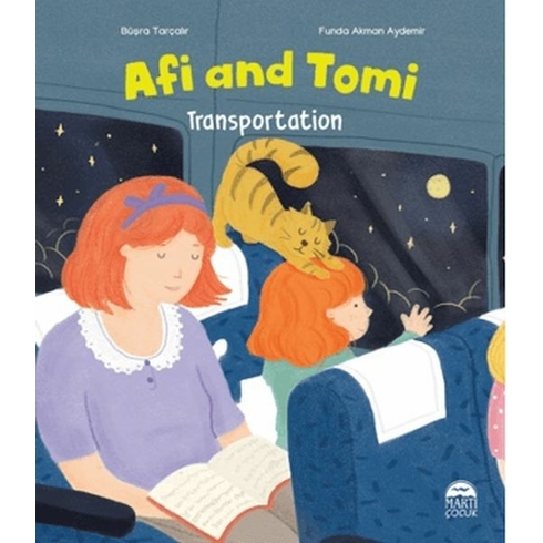 Afi And Tomi - Transportation Büşra Tarçalır