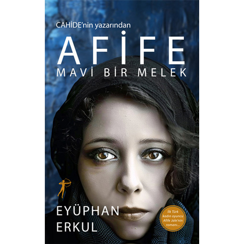 Afife - Mavi Bir Melek Eyüphan Erkul