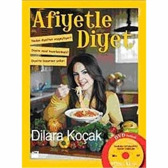 Afiyetle Diyet Dilara Koçak